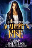 Academy's Rise: The Complete Trilogy (eBook, ePUB)