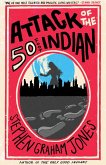 Attack of the 50 Foot Indian (eBook, ePUB)