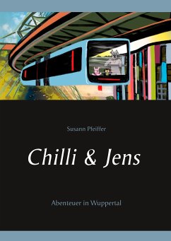 Chilli und Jens (eBook, ePUB) - Pfeiffer, Susann