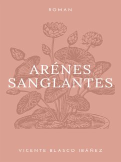 Arènes Sanglantes (eBook, ePUB)