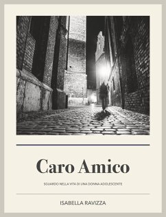 Caro Amico (eBook, ePUB) - Ravizza, Isabella