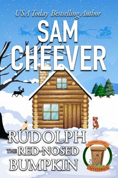 Rudolph the Red-Nosed Bumpkin (COUNTRY COUSIN MYSTERIES, #4) (eBook, ePUB) - Cheever, Sam