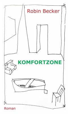 Komfortzone (eBook, ePUB) - Becker, Robin