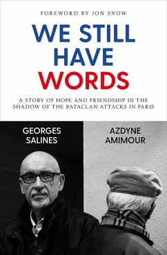 We Still Have Words (eBook, ePUB) - Salines, Georges; Amimour, Azdyne