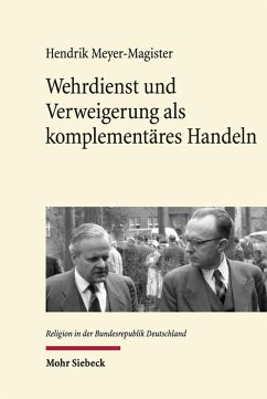 Wehrdienst und Verweigerung als komplementäres Handeln (eBook, PDF) - Meyer-Magister, Hendrik