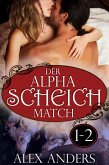 Der Alpha Scheich Match 1-2: Werwolf Romane Erotik (eBook, ePUB)