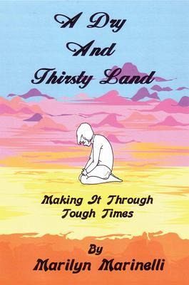 A Dry And Thirsty Land (eBook, ePUB) A Dry And Thirsty Land (eBook, ePUB)