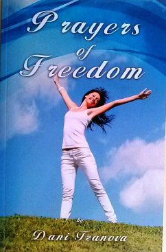 Prayers of Freedom (eBook, ePUB) - Tzanova, Dani