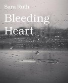 Bleeding Heart (eBook, ePUB)