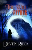 THE WILL OF MY FATHER (eBook, ePUB)