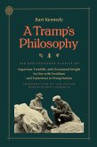 A Tramp's Philosophy (eBook, ePUB)