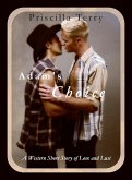Adam's Choice: A Western Short Story of Love and Lust (eBook, ePUB) Adam's Choice: A Western Short Story of Love and Lust (eBook, ePUB)