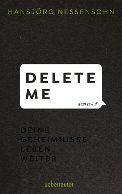 Delete Me (eBook, ePUB) - Nessensohn, Hansjörg