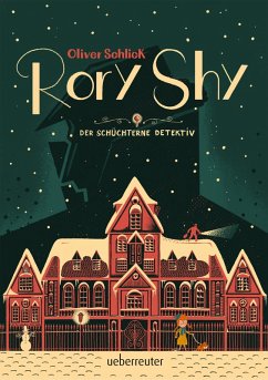 Rory Shy, der schüchterne Detektiv (Rory Shy, der schüchterne Detektiv, Bd. 1) (eBook, ePUB) - Schlick, Oliver