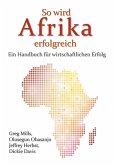 So wird Afrika erfolgreich (eBook, ePUB)
