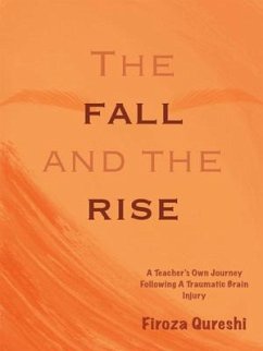 The Fall and The Rise (eBook, ePUB) - Qureshi, Firoza