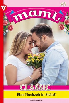 Eine Hochzeit in Sicht? (eBook, ePUB) - Horn, Eva-Maria