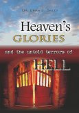 Heaven's Glories and the Untold Terrors of Hell (eBook, ePUB)