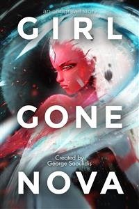 Girl Gone Nova (eBook, ePUB) - Saoulidis, George