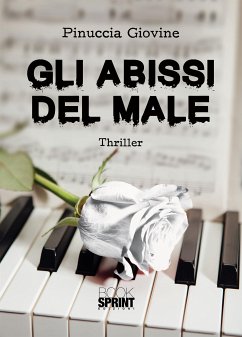 Gli abissi del male (eBook, ePUB) - Giovine, Pinuccia