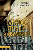 La piccola città dei sopravvissuti (eBook, ePUB)