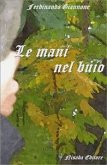 Le mani nel buio (eBook, PDF)