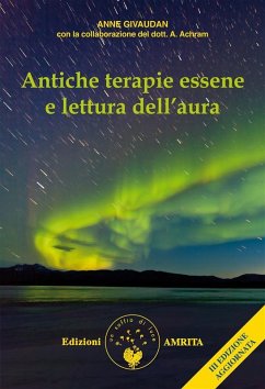 Antiche terapie essene e lettura dell'aura (eBook, ePUB) - Givaudan, Anne