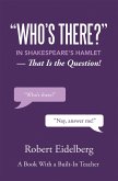 "Who's There?" in Shakespeare's Hamlet (eBook, ePUB)
