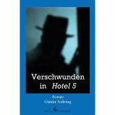 Verschwunden in Hotel 5 (eBook, ePUB)