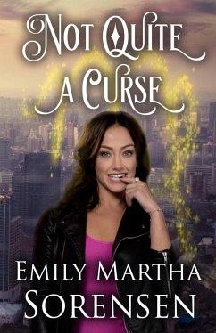 Not Quite a Curse (The Virgo Curse, #1) (eBook, ePUB) - Sorensen, Emily Martha