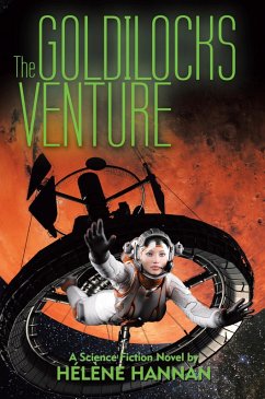 The Goldilocks Venture (eBook, ePUB) - Hannan, Hélène