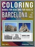 Coloring Books for Kids and for Adults - Barcelona (eBook, ePUB)