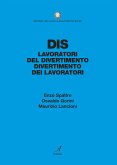 DIS Lavoratori del divertimento, divertimento dei lavoratori (eBook, PDF)