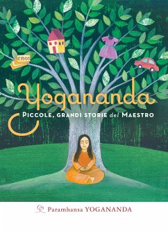 Yogananda. Piccole, grandi storie del Maestro (eBook, ePUB) - Yogananda, Paramhansa