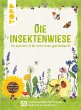 Die Insektenwiese: So summt & brummt es... - Bild 1