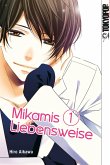 Mikamis Liebensweise Bd.1 (eBook, ePUB)