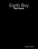 Earth Boy: The Poem (eBook, ePUB)
