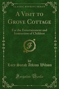 A Visit to Grove Cottage (eBook, PDF)