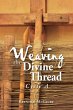 Weaving the Divine Thread (eBook, ePUB) - Bild 1