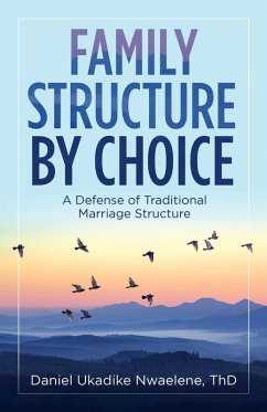 Family Structure by Choice (eBook, ePUB) Family Structure by Choice (eBook, ePUB)