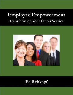 Cover Employee Empowerment - Transforming Your Club's Service (eBook, ePUB)