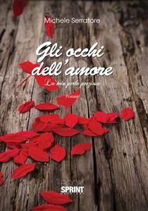 Gli occhi dell'amore (eBook, ePUB) - Serratore, Michele