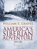 America's Siberian Adventure, 1918-1920 (eBook, ePUB)