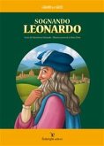 Sognando Leonardo (eBook, PDF)