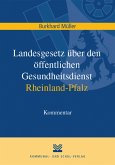 Landesgesetz über den öffentlichen Gesundheitsdienst Rheinland-Pfalz (eBook, PDF)