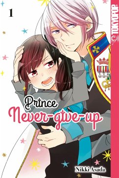 Cover Prince Never-give-up Bd.1 (eBook, ePUB)