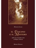 Il fascino e il mistero (eBook, ePUB)