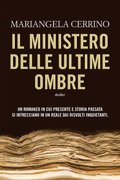 Il ministero delle Ultime Ombre (eBook, ePUB) - Cerrino, Mariangela