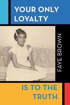Your Only Loyalty Is to the Truth (eBook, ePUB)