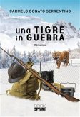 Una tigre in guerra (eBook, ePUB)